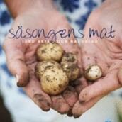 Säsongens mat - Sund äkta och närodlad